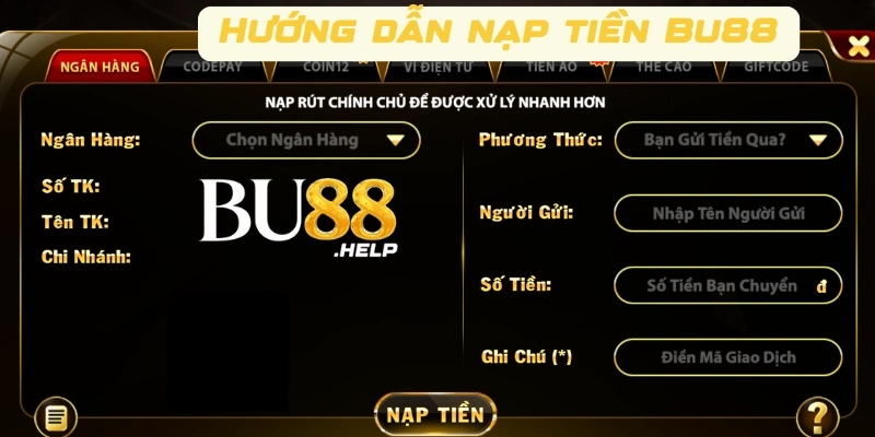 Hướng dẫn nạp tiền Bu88