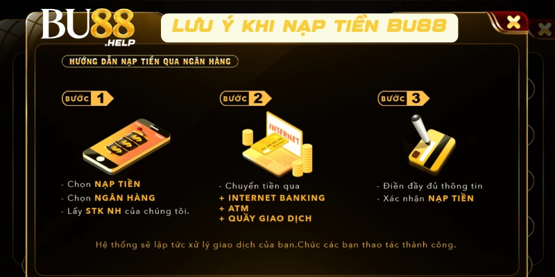 Lưu ý khi nạp tiền Bu88