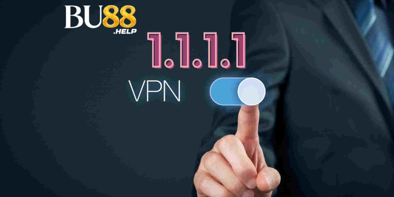 Tại sao phải tải App VPN 1.1.1.1 ?